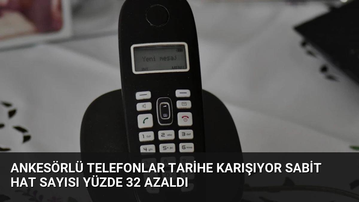 Ankesörlü Telefonlar Tarihe Karışıyor Sabit Hat Sayısı Yüzde 32 Azaldı