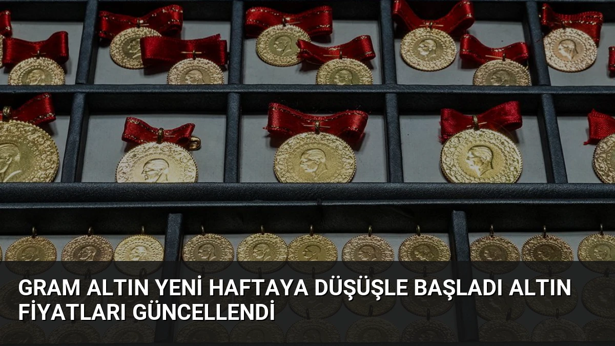 Gram Altın Yeni Haftaya Düşüşle Başladı Altın Fiyatları Güncellendi